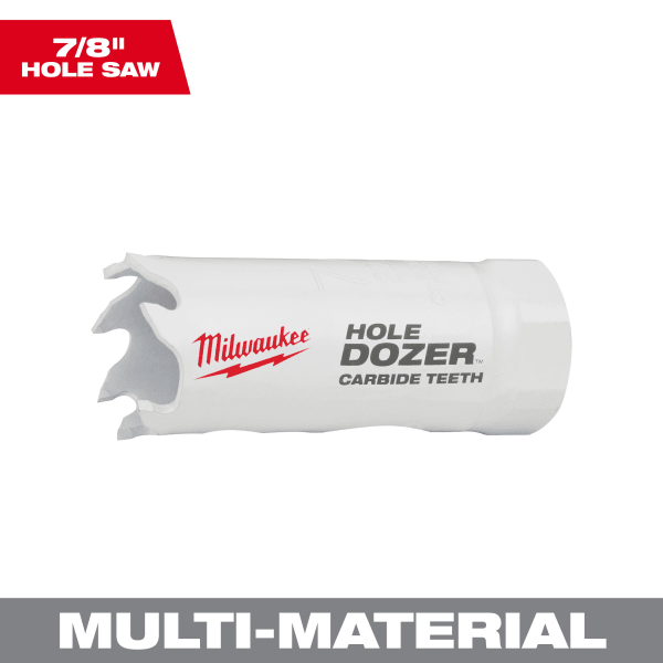 Milwaukee Tools 7/8" HOLE DOZER™ with Carbide Teeth Hole Saw