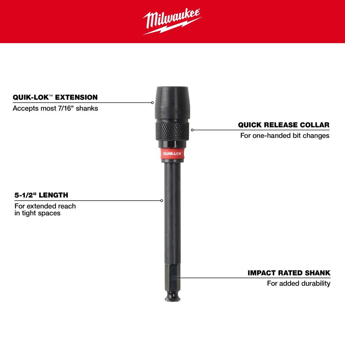 Milwaukee Tools 5-1/2" x 7/16" Universal QUIK-LOK™ Extension